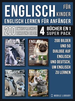 cover image of Englisch Für Kinder--Englisch Lernen Für Anfänger (4 Bücher in 1 Super Pack)